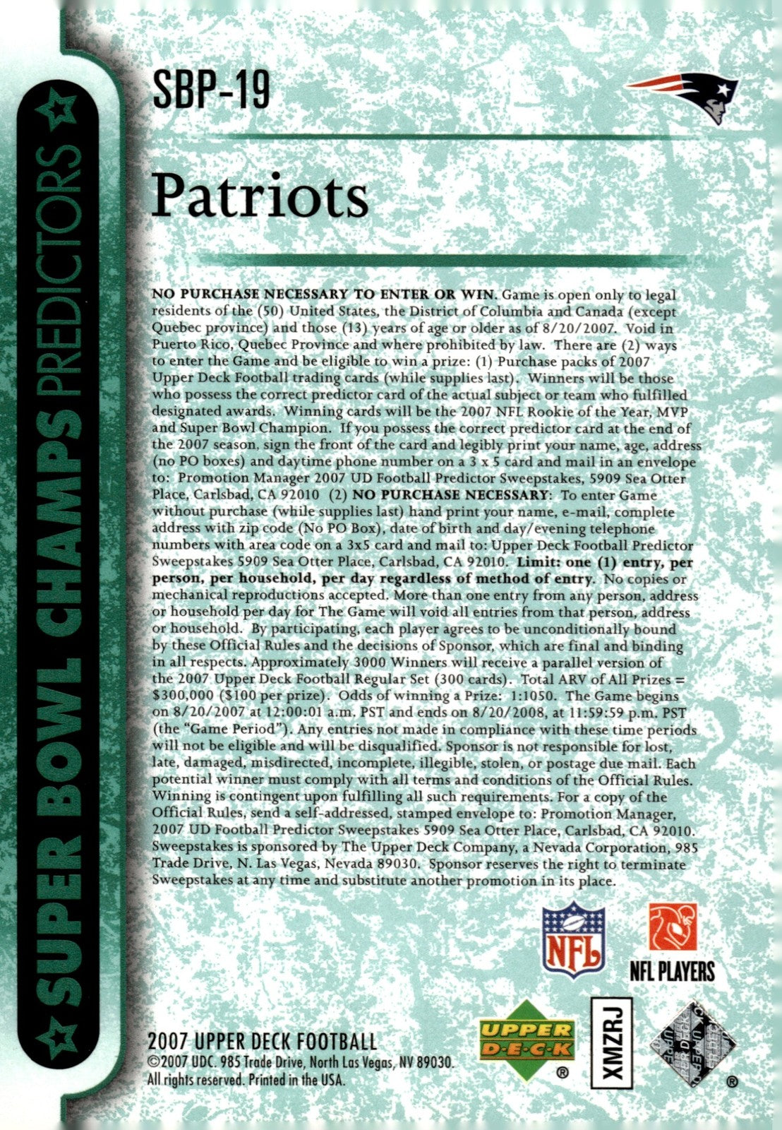 2007 Upper Deck New England Patriots #SBP-19 Predictors: Super Bowl Champs