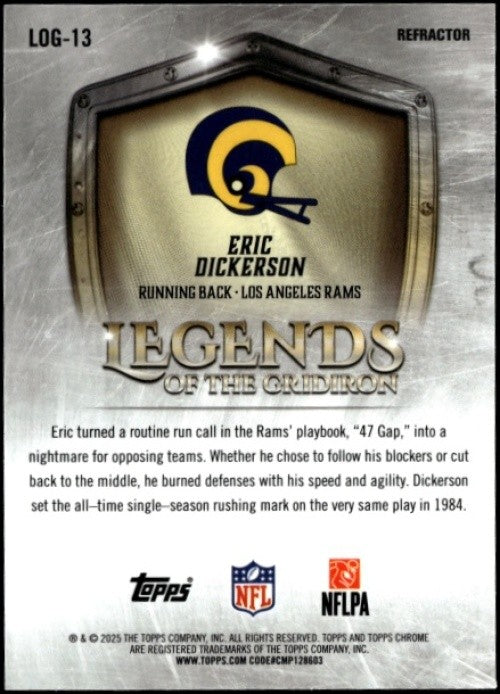 2025 Topps Chrome Eric Dickerson #LOG-13 Legends of the Gridiron Refractor Rams
