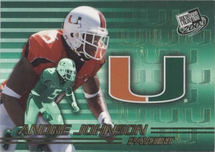 2003 Press Pass - Paydirt Andre Johnson #PD 2 (RC)